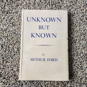 Unknown But Known‎ (Arthur Ford - 1969) Occult Spirtual Philosophy
